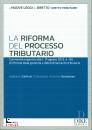 CALIZZI - GENOVESE, La riforma del processo tributario