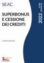 CENTRO STUDI SEAC, Superbonus e cessione dei crediti