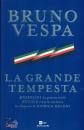 immagine di La grande tempesta Mussolini La guerra civile