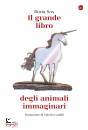 immagine di Il grande libro degli animali immaginari