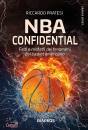 immagine di NBA confidential Fatti e misfatti dei fenomeni ...