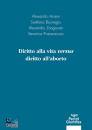 ARSENI - BOUNEGRU -, Diritto alla vita versus diritto all