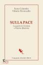 COLOMBO - PAVONCELLO, Sulla pace La guerra in Ucraina e l