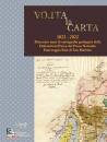 immagine di Volta la carta 1822-2022 Duecento anni di ...