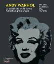 immagine di Andy Warhol La pubblicit della forma