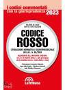 DI GIOIA - CASSANI, Codice Rosso Evoluzione normativa e giurisprudenza