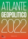 TRECCANI, Treccani Atlante geopolitico 2022