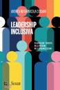 NOTARNICOLA COCIANI, Leadership inclusiva Valorizzare l