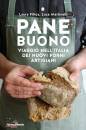 MARTINELLI - FILIOS, Pane buono Viaggio nell