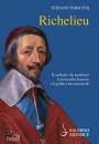 immagine di Richelieu Il cardinale che trasform la monarchia