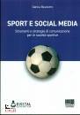 BAVASTRO DANILA, Sport e social media