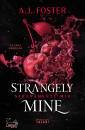 immagine di Strangely mine - Stranamente mio