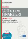 EDISES, 1410 allievi finanzieri Teoria e test