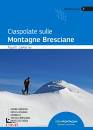 immagine di Ciaspolate sulle Montagne Bresciane