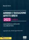 SECCO MAURIZIO, Airbnb e Tassazione affitti brevi 2023