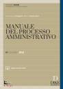 CARINGELLA - ..., Manuale del processo amministrativo Edizione maior