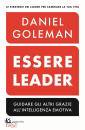 GOLEMAN - BOYATZIS, Essere leader Guidare gli altri grazie ...