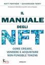 FORTNOW - QUHARRISON, Il manuale degli NFT Come creare, vendere e ...