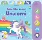 immagine di Unicorni Primi libri sonori