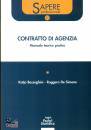 BESSEGHINI DE SIMONE, Contratto di agenzia Manuale teorico-pratico