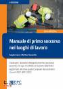 SACCO - CIAVARELLA, Manuale di primo soccorso nei luoghi di lavoro