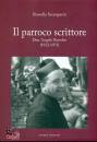 SCOMPARIN ROSSELLA, Il parroco scrittore Don Angelo Bertolin (1912-71)