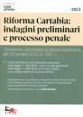 immagine di Riforma Cartabia: Indagini preliminari e processo