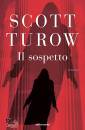 TUROW SCOTT, Il sospetto