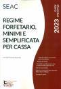 immagine di Regime forfetario, minimi e semplificata per cassa