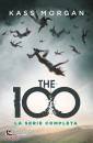 MORGAN KASS, The 100. La serie completa