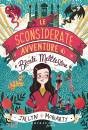 MORIARTY JACLYN, Le sconsiderate avventure di Bronte Mettlestone