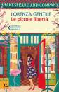 GENTILE LORENZA, Le piccole libert