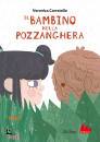 CARRATELLO VERONICA, Il bambino nella pozzanghera