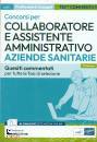 EDISES, Collaboratore e assistente amministrativo ASL KIT