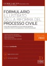 LOMBARDO GIUSEPPE, Formulario illustrato della riforma del processo