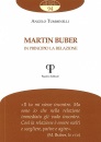 immagine di Martin Buber In principio la relazione