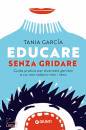 immagine di Educare senza gridare