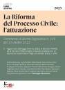 GRUPPO 24 ORE, La riforma del processo civile: l