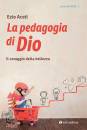 immagine di La pedagogia Il coraggio della bellezza