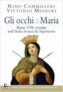 MESSORI-CAMILLERI, Gli occhi di Maria Roma 1796: prodigi nell