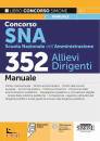 immagine di 352 allievi dirigenti Concorso SNA manuale