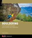 immagine di Bouldering Il manuale completo del sassista