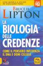 immagine di La biologia delle credenze