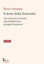 SIRIANNI PIERO, Il dono della fraternit