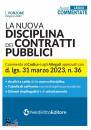 PONZONE L., La nuova disciplina dei contratti pubblici