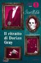 WILDE OSCAR, Il ritratto di Dorian Gray