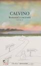 CALVINO ITALO, Romanzi e racconti - vol.III