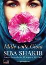 SHAKIB SIBA, Mille volte Gioia