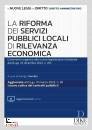 VERCILLO G. /ED, La riforma dei servizi pubblici locali ...