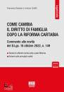 SASSANO-CRISTILLI, Come cambia il diritto di famiglia dopo la Riforma